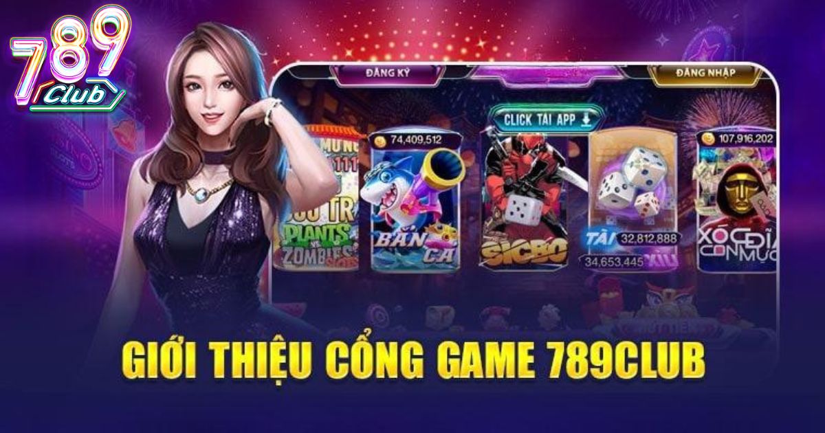 789 club - Trang chủ chính thức cổng game bài 789 club